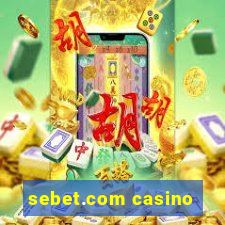 sebet.com casino